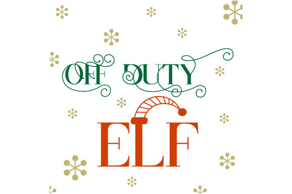 Off Duty Elf Christmas Graphic Design Asset